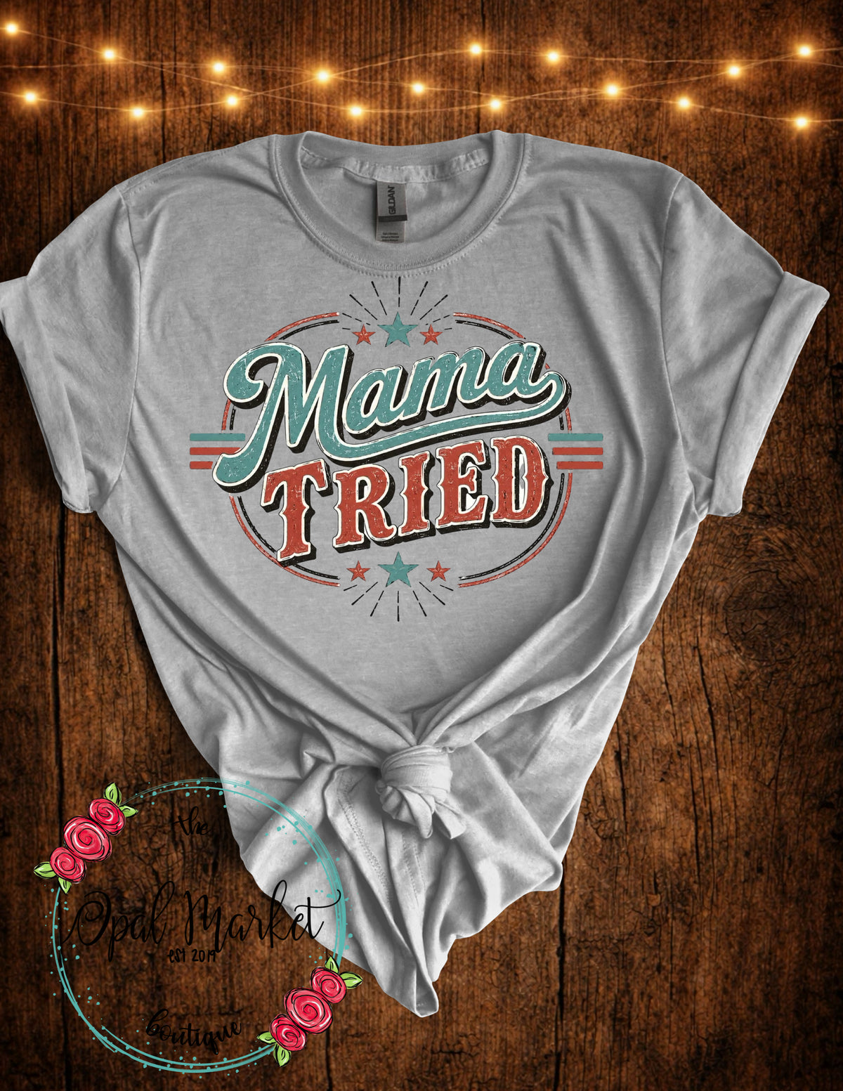 Mama Tried Tee