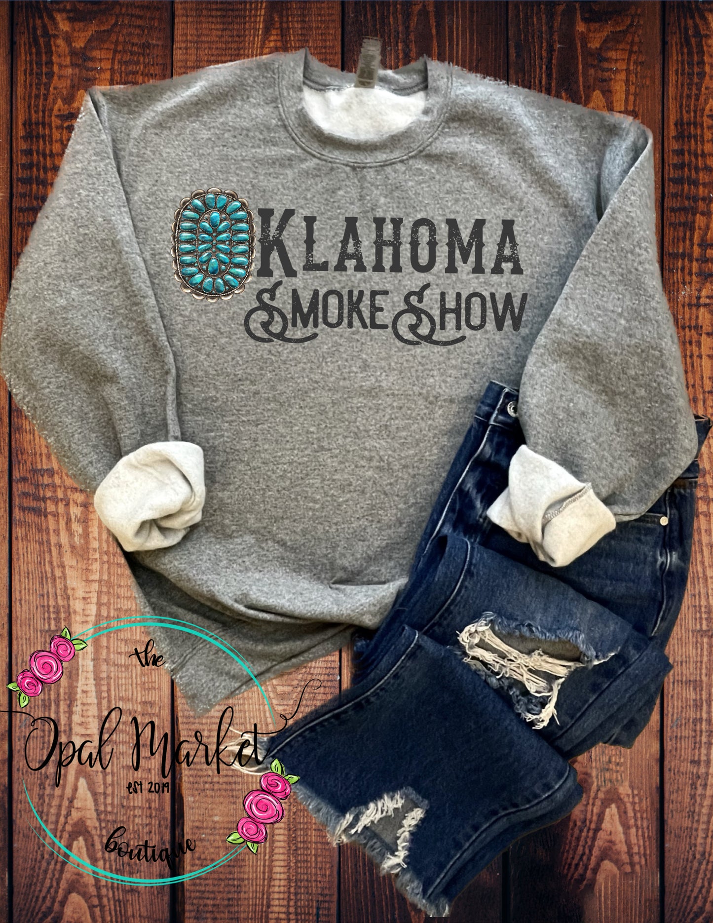 Oklahoma Smokeshow Sweatshirt